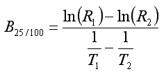 B_25_100 =（ln（R_1）-ln（R_2））/（（1 / T_1） - （1 / T_2））[K]